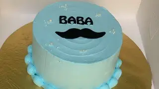 Simple  & Cute Father&rsquo;s Day Cake