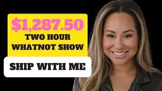$1,287.50 in Sales | Ship With Me | Whatnot Live