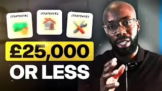 Leaking EASY (& Realistic) ways to make money in property with £25,000 or less