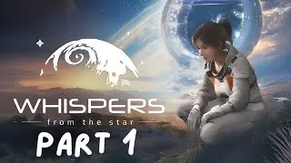 Whispers from the Star – Part 1: Beyond the Demo