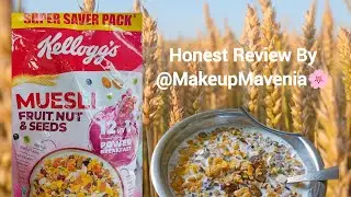 Kellogg's Museli Fruits, Nuts & Seeds Honest Review By @LiteratureStories30 @kelloggindia 