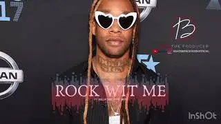 TY DOLLA $IGN TYPE BEAT &ldquo; ROCK WIT ME&rdquo; 🚨🔥