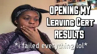 OPENING MY LEAVING CERT RESULTS 2020