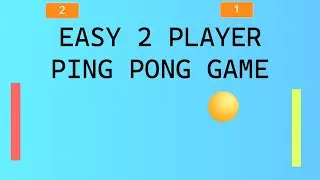 How to Create an EASY 2 Player Ping Pong Game on Scratch!