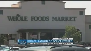Whole Foods revises employee language policy