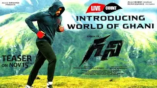 Introducing the World of Ghani Live Count | Varun Tej | Kiran Korrapati | Teaser Out On Nov 15