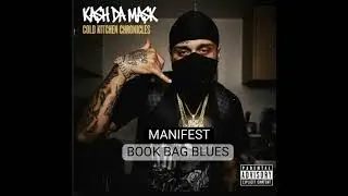 BOOK BAG BLUES #REALNOFAKES #RNFRECORDS  #BBB #BOOKBAGBLUES #rap #MANIFEST *** #EMINEM ***