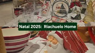 NATAL 2025: RIACHUELO E BELÍSSIMA COLEÇÃO DE NATAL 