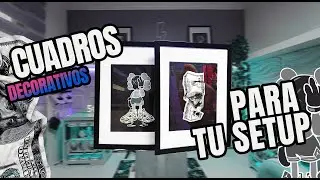 &iexcl;TRANSFORMA la apariencia de tu SETUP Gamer SIN GASTAR Mucho! Tutorial de Cuadros Decorativos.