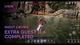 NIGHT CROWS - EXTRA QUEST 11.4 - COMPLETED
