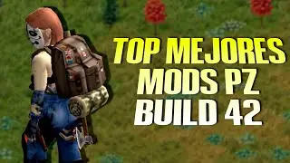 TOP MEJORES 30 MODS DE PROJECT ZOMBOID BUILD 42