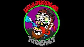 Fuck The Ugly Juggalo Podcast!