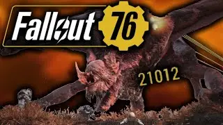 Fallout 76 - Hitting 21,012 On The Scorchbeast Queen, With a LEVEL 5 MEAT HOOK!!