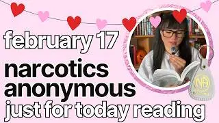 Just For Today February 17 - Narcotics Anonymous ✰ kelseainrecovery