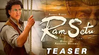 Ramsetu Official Trailer Update 2022 | Akshay Kumar | jacqueline fernandez |  Nushrratt Bharuccha