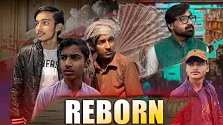 REBORN | Full Movie | An Emotional Story of Struggle & Hope | 2026