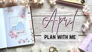 April 2022 Plan with me | wiscobujo | cherry blossoms theme