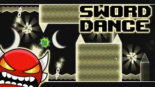 Sword Dance by aidancrdbl / Insane Demon \ Geometry Dash