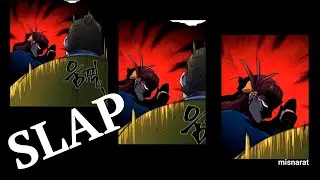 Slap Slap (Return of crazy demon)