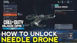 How to Unlock Needle Drone BO7 | How to Get Needle Drone BO7| Black Ops 7 Needle Drone Lethal Unlock