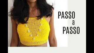 DIY - Top/Cropped de Crochê Super Fácil Passo a Passo