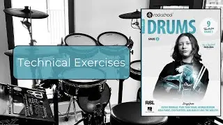 Technical Exercises - Rockschool Grade 3 Drums 2024