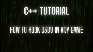 How to Hook D3D9 EndScene - C++ Tutorial