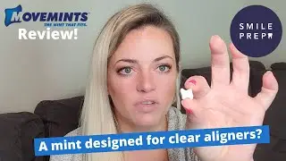 Movemints Review - Better than Chewies for Clear Aligners