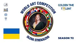 GOLDEN TIME TALENT | 72 Season | Olena Strekalova | Digital art