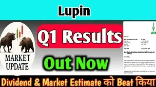 Lupin Q1 Results 2026 | Lupin results today | Lupin share latest news | lupin share price | Lupin