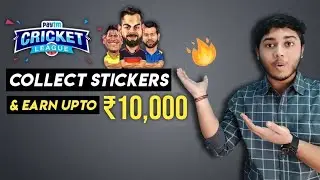 Paytm IPL New Offer | Collect Stickers & Earn Upto 10000 | Paytm Cricket League