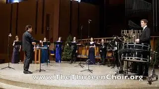 The Thirteen performs Bo Holten's 