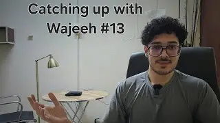 Lucky/ Current society /Root cause / Wisdom and Death from Majid---- Catching up with Wajeeh #13