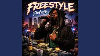 Freestyle (DeeBeezy)