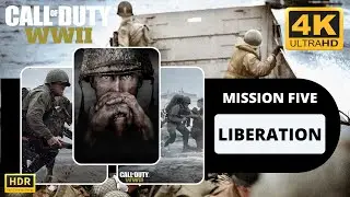 Call of duty WW2 Mission 5 Liberation @4K RTX 3090 HDR Realistic Ultra Graphics Gameplay
