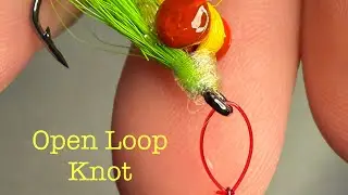How to Tie an Open Loop Knot for Streamers and Bass Bugs