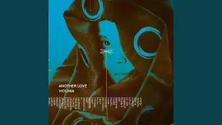 Another Love (Violin Version)