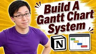 How To Build A Gantt Chart System In Notion [2026 Guide]
