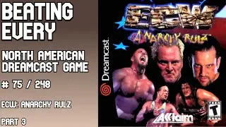 ECW Anarchy Rulz (part 3) | Dreamcast game 75 of 248