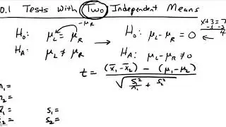 Math 219 Section 10.1 Two Independent Sample Means