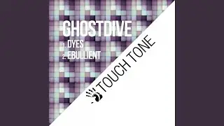 Ebullient (Original Mix)