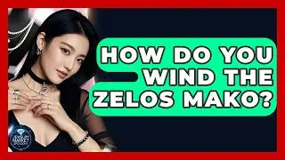 How Do You Wind The Zelos Mako? - Jewelry Market Spotlight