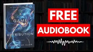 A Game of Retribution (Hades x Persephone Saga, 4) by Scarlett St. Clair [ Full Audiobook Free ]