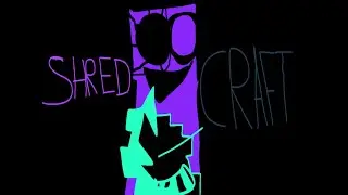 ShredCraft/THE REAL TWIDDLEFINGER STEVE but I added vocals to the diamond @BII0K_