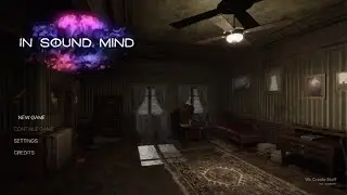 In Sound Mind Menu Theme