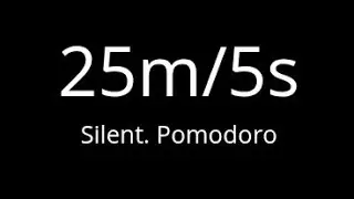 25/5 Silent Pomodoro Timer ⏳ | Study, Focus & Deep Work (No Sound)