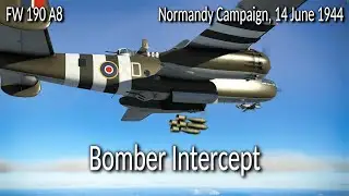 Focke-Wulf FW 190 A8: Bomber intercept over Isigny | Cinematic WW2 Air Combat Missions