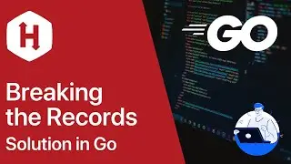 Breaking the Records | HackerRank | Go ile Çözüm | Solution in Go