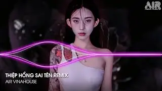 Thiệp Hồng Sai Tên Remix TikTok - Em Viết Thiệp Hồng Tên Em Thì Đúng Nhưng Tại Sao Sai Tên Anh Remix