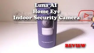 ОБЗОР внутренней камеры безопасности Luna AI Home Eye